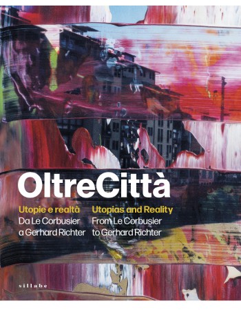 OltreCittà. Utopie e realtà...