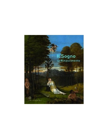 Il Sogno nel Rinascimento