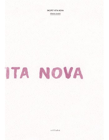 INCIPIT VITA NOVA