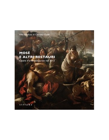 Mosè e altri restauri